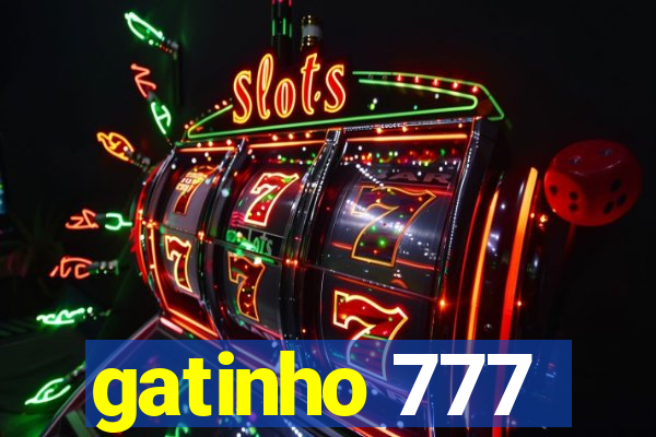 gatinho 777