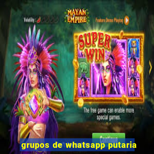 grupos de whatsapp putaria