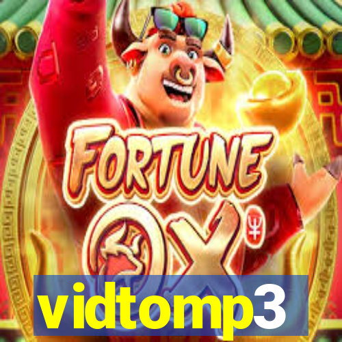 vidtomp3