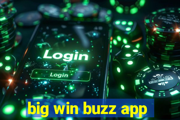 big win buzz app