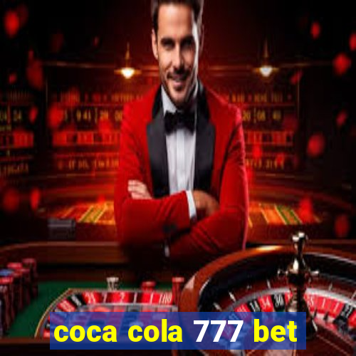 coca cola 777 bet