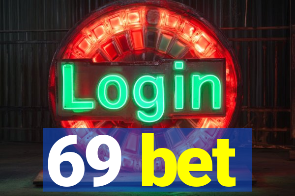 69 bet