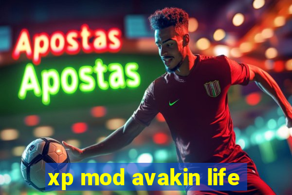 xp mod avakin life