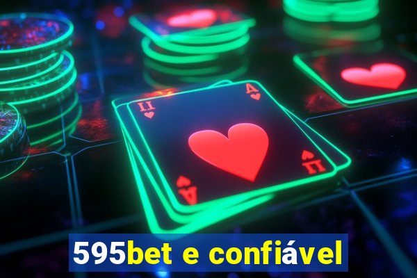 595bet e confiável