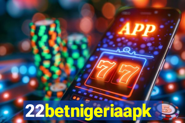 22betnigeriaapk