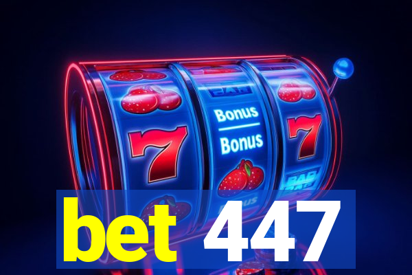 bet 447