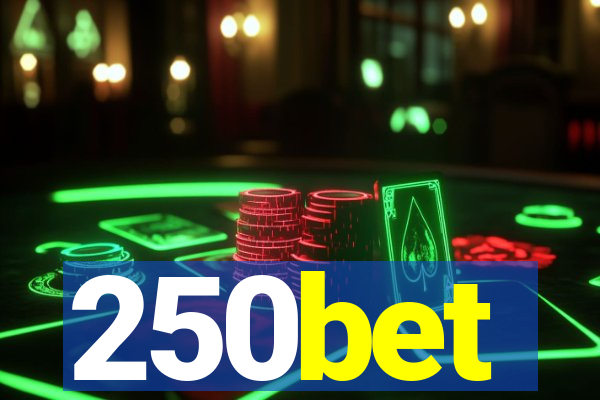 250bet