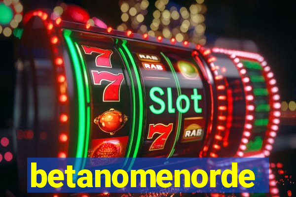 betanomenorde