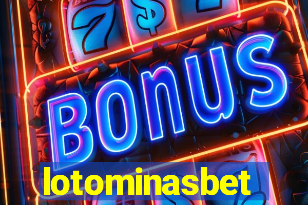 lotominasbet