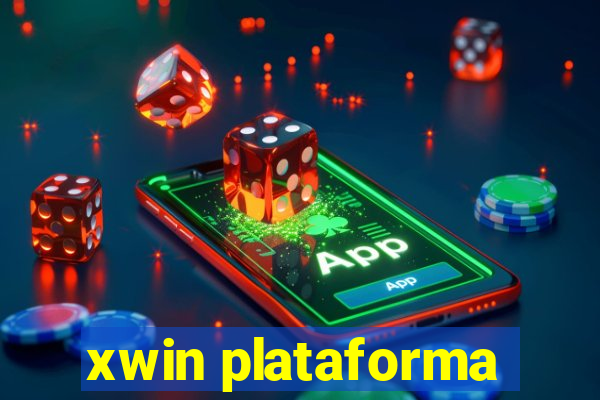 xwin plataforma