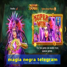 magia negra telegram