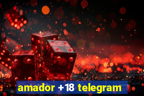 amador +18 telegram