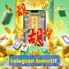 telegran lomotif