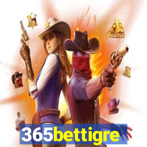 365bettigre