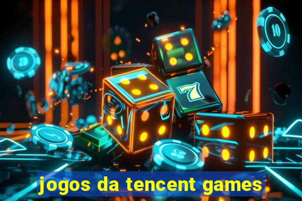 jogos da tencent games