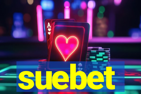 suebet