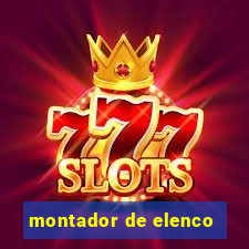 montador de elenco