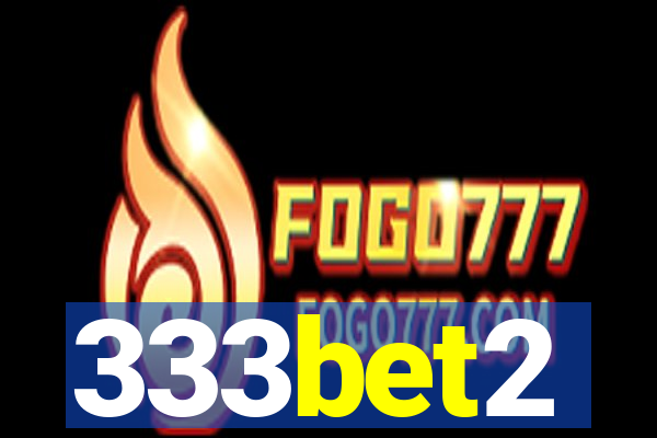 333bet2