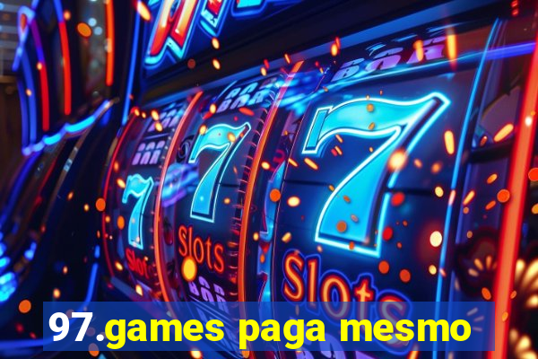 97.games paga mesmo