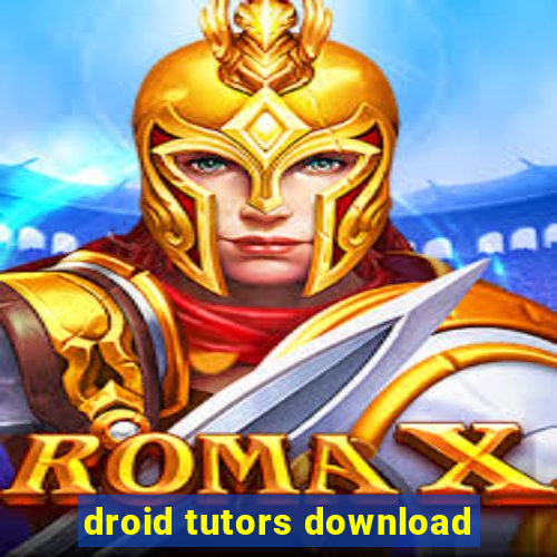 droid tutors download