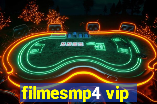 filmesmp4 vip