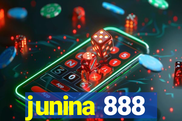 junina 888