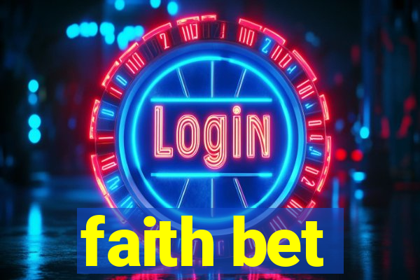 faith bet