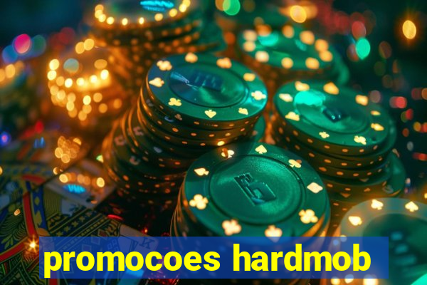 promocoes hardmob