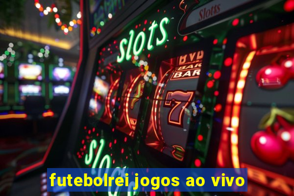 futebolrei jogos ao vivo