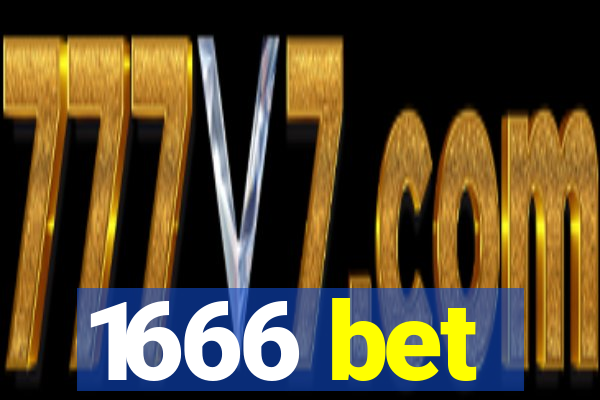 1666 bet