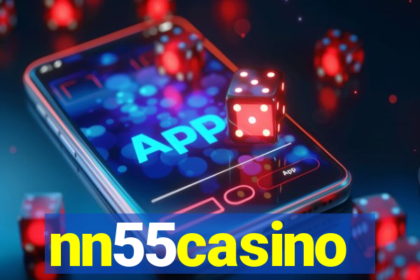 nn55casino