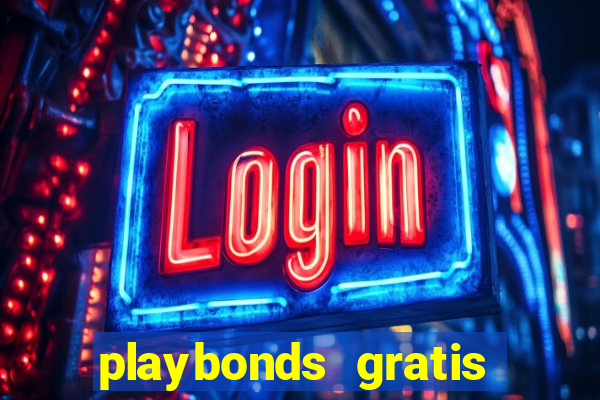 playbonds gratis jogar bingo silverball