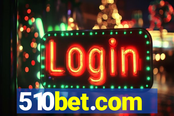 510bet.com