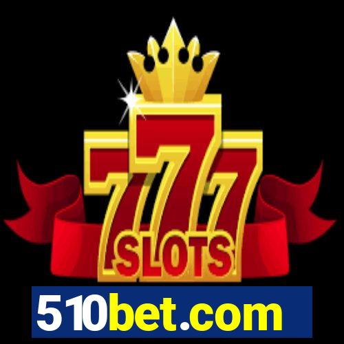 510bet.com