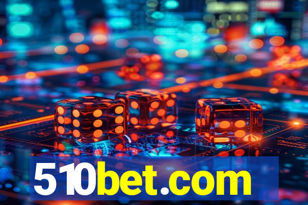 510bet.com