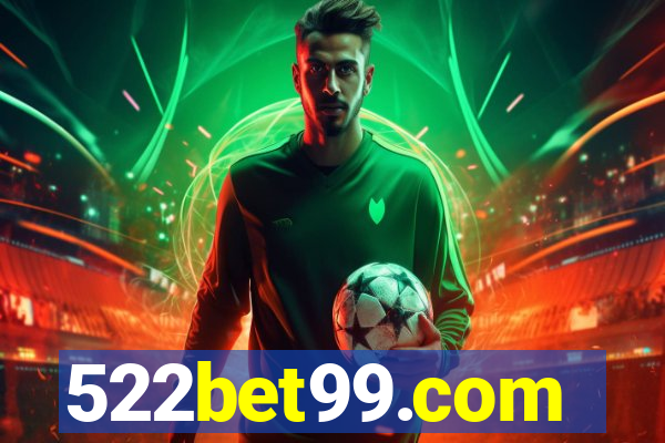 522bet99.com