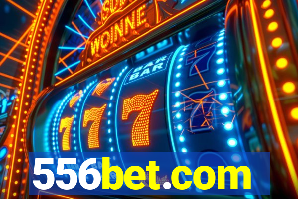 556bet.com