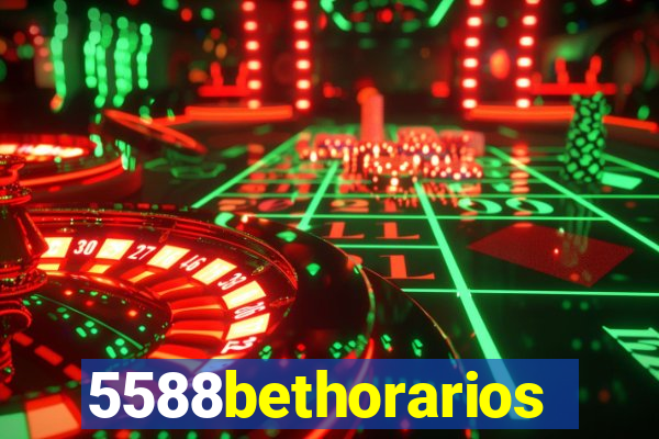 5588bethorarios