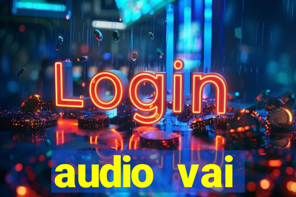 audio vai corinthians whatsapp