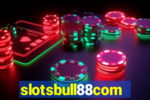 slotsbull88com