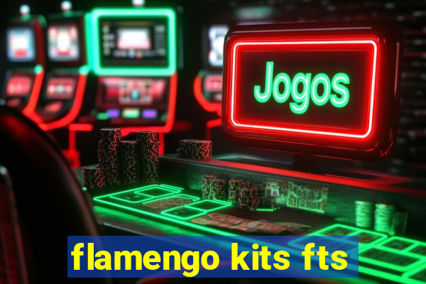 flamengo kits fts