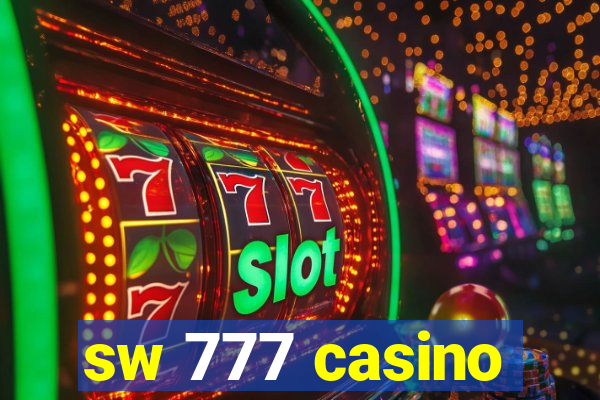 sw 777 casino