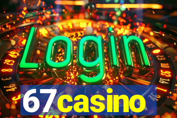 67casino