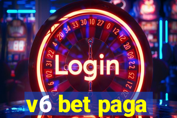 v6 bet paga