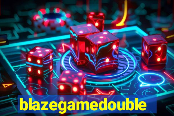 blazegamedouble