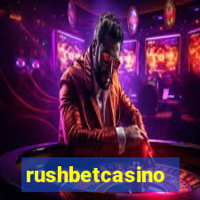 rushbetcasino