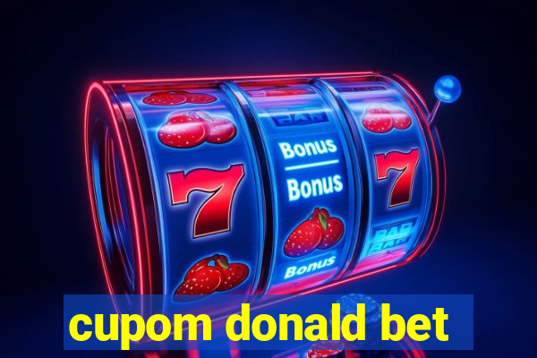 cupom donald bet