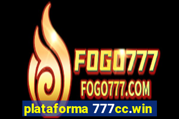 plataforma 777cc.win