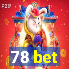 78 bet