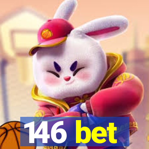 146 bet